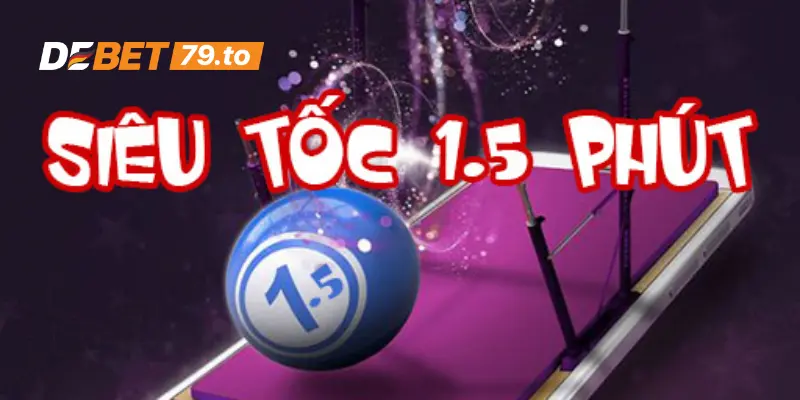 Xổ số 1,5 phút