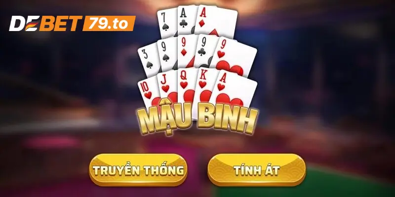 Hướng dẫn cách chơi Mậu Binh chuẩn quy luật