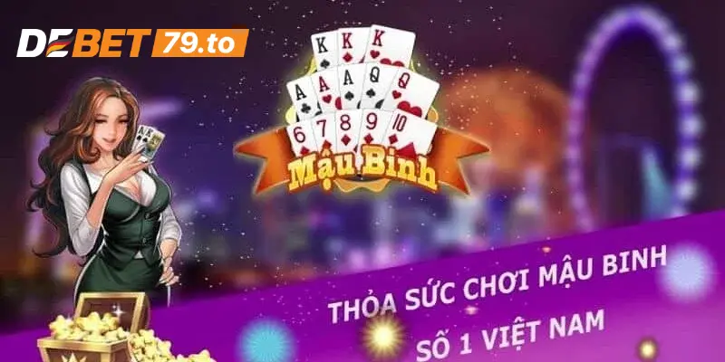Các bước chơi Mậu binh online Debet