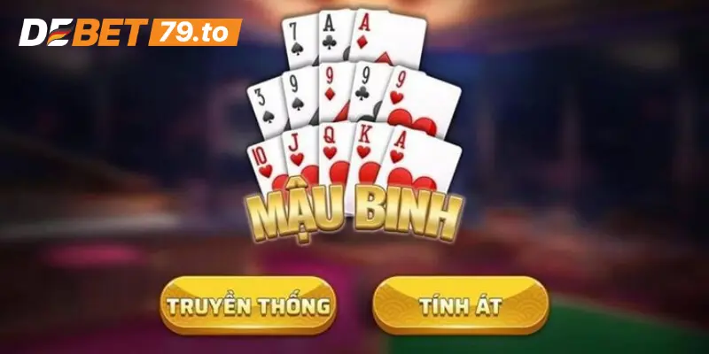 Tổng quan về game Mậu binh online Debet