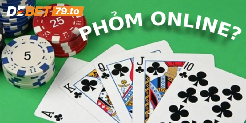 Lưu ý khi chơi game Phỏm online Debet