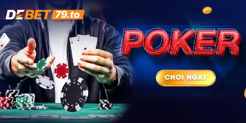 Tìm hiểu về Poker Debet