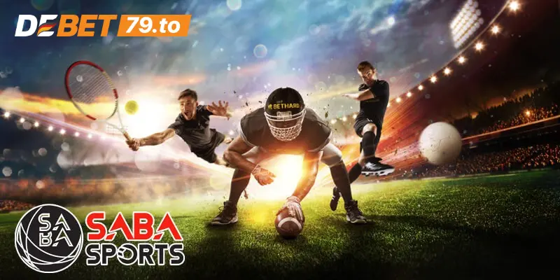 Tổng quan về Saba Sports Debet